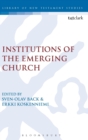 Image for The institutions of the emerging church