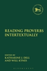 Image for Reading proverbs intertextually