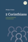 Image for 2 Corinthians: A Social Identity Commentary