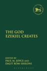 Image for The God Ezekiel Creates