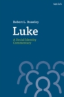 Image for Luke  : a social identity commentary