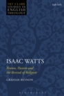 Image for Isaac Watts: reason, passion, and the revival of religion