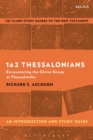 Image for 1 and 2 Thessalonians  : encountering the Christ group at Thessalonike