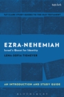 Image for Ezra-Nehemiah: an introduction and study guide : Israel&#39;s quest for identity
