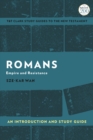Image for Romans  : empire and resistance