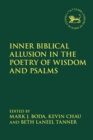 Image for Inner biblical allusion in the poetry of wisdom and psalms