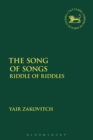 Image for The song of songs: riddle of riddles