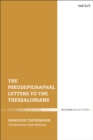 Image for The pseudepigraphal letters to the Thessalonians