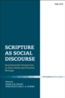 Image for Scripture as social discourse: social-scientific perspectives on early Jewish and Christian writings