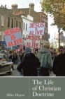Image for The Life of Christian Doctrine