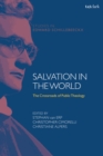 Image for Salvation in the world  : the crossroads of public theology