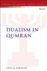 Image for Dualism in Qumran