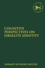 Image for Cognitive perspectives on Israelite identity