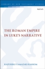 Image for The Roman Empire in Luke&#39;s Narrative