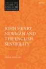 Image for John Henry Newman and the English Sensibility