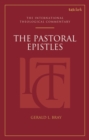 Image for The Pastoral Epistles: An International Theological Commentary: I and II Timothy