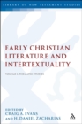 Image for Early Christian literature and intertextualityVolume 1,: Thematic studies