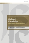 Image for God and knowledge  : the theological epistemology Herman Bavinck