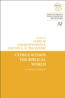 Image for Cyprus Within the Biblical World