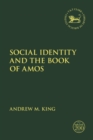 Image for Social Identity and the Book of Amos