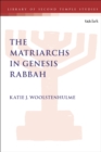 Image for The matriarchs in Genesis Rabbah