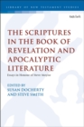Image for The Scriptures in the Book of Revelation and Apocalyptic Literature