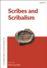 Image for Scribes and Scribalism