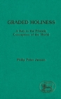 Image for Graded holiness  : a key to the priestly conception of the world