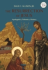 Image for The resurrection of Jesus  : apologetics, polemics, history