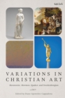 Image for Variations in Christian art