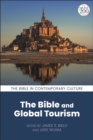 Image for The Bible and global tourism