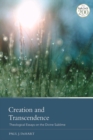 Image for Creation and transcendence: theological essays on the divine sublime