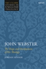 Image for John Webster  : the shape and development of his theology