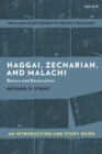 Image for Haggai, Zechariah, and Malachi  : return and restoration