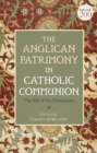Image for The Anglican Patrimony in Catholic Communion