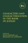 Image for Characters and characterization in the Book of Judges