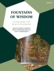 Image for Fountains of Wisdom: In Conversation With James H. Charlesworth