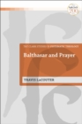 Image for Balthasar and prayer