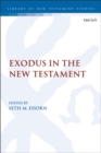 Image for Exodus in the New Testament