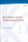Image for Reading Acts Theologically