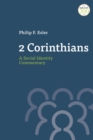 Image for 2 Corinthians  : a social identity commentary