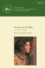 Image for Women of the Bible: from text to image