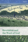 Image for Revelation and the Word of God  : theological foundations of the Christian churchVolume 2
