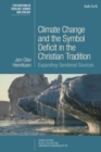 Image for Climate Change and the Symbol Deficit in the Christian Tradition