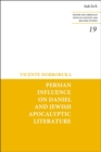 Image for Persian Influence on Daniel and Jewish Apocalyptic Literature