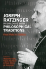 Image for Joseph Ratzinger in Dialogue with Philosophical Traditions : From Plato to Vattimo