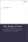 Image for Reign of God: A Critical Engagement with Oliver O Donovan s Theology of Political Authority