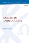 Image for Women in John&#39;s Gospel