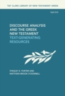 Image for Discourse analysis and the Greek New Testament  : text-generating resources