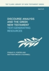 Image for Discourse Analysis and the Greek New Testament: Text-Generating Resources : 2